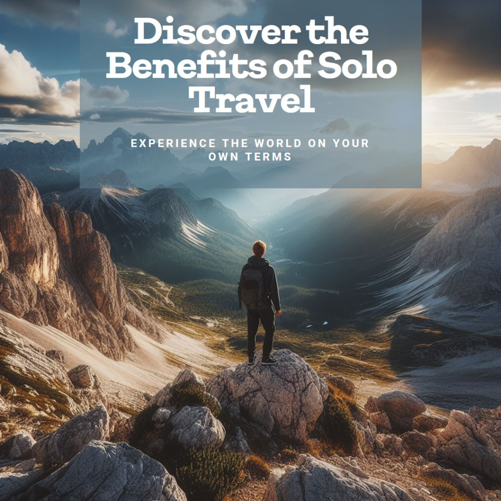 Benefits of solo travel