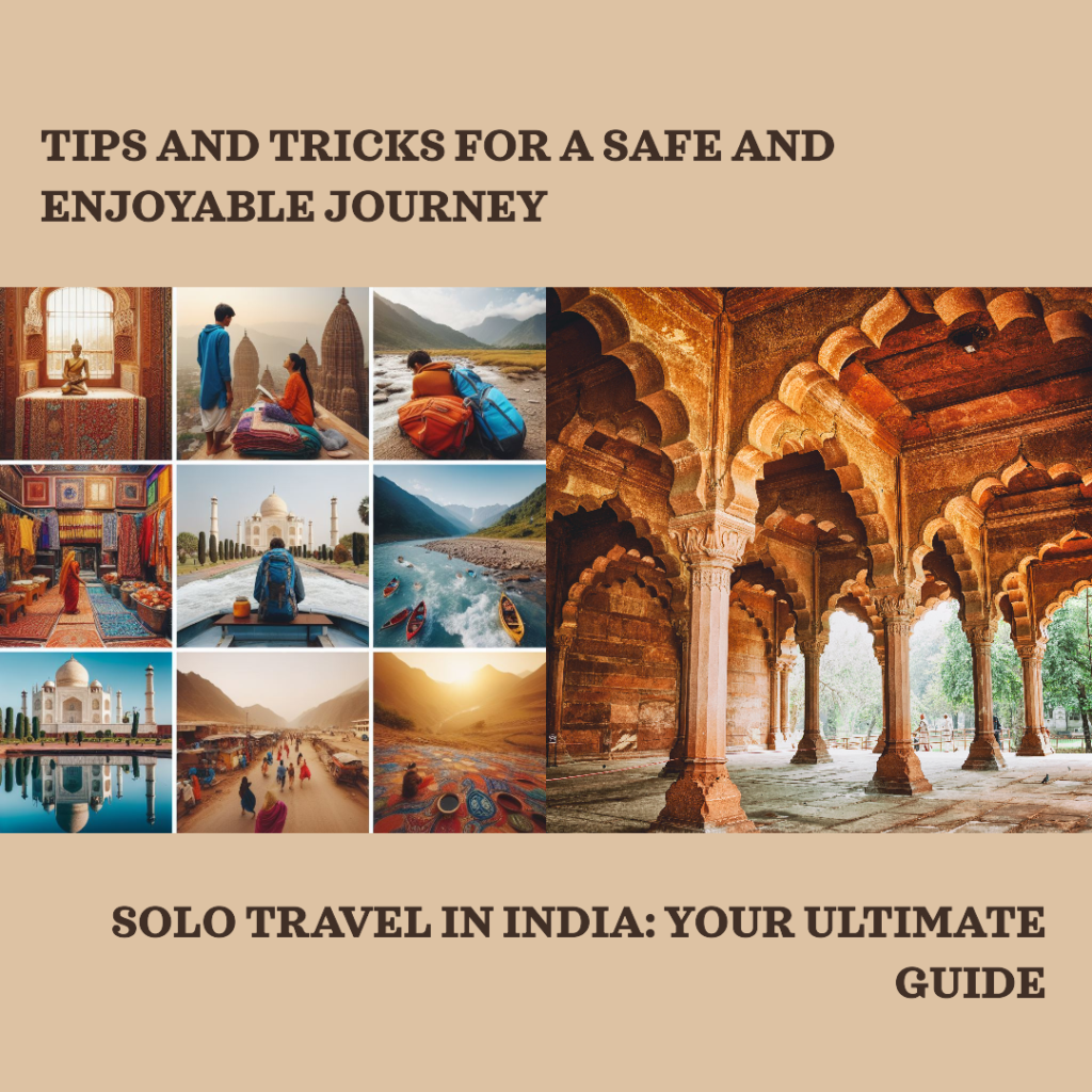 Guide To Solo Travel In India