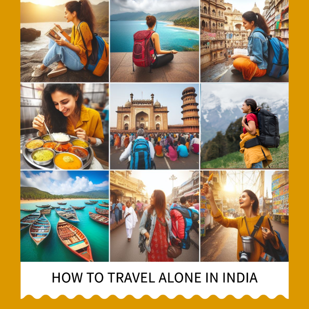 How to travel alone in India